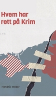 Hvem har rett på Krim (Norwegian Bokmal Edition) 3384582438 Book Cover