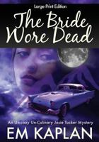 The Bride Wore Dead 1494277700 Book Cover