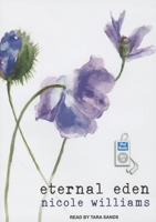 Eternal Eden 1452643369 Book Cover