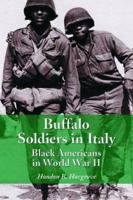 Buffalo Soldiers in Italy: Black Americans in World War II 0786417080 Book Cover