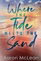 Where The Tide Meets The Sand B0C6BWMH9G Book Cover