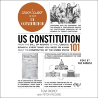 US Constitution 101: From the Bill of Rights to the Judicial Branch, Everything You Need to Know about the Constitution of the United States 1668113538 Book Cover