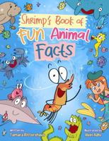 Shrimp's Book of Fun Animal Facts: An Early Reader for Kids to Laugh and Learn about the Sea Creatures from Mermaid Reef! 1962370003 Book Cover