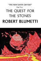 The Quest for the Stones: New Earth Odyssey, Part Two 1440158835 Book Cover