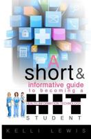 A Short & Informative Guide To Becoming A HIT Student 069227653X Book Cover