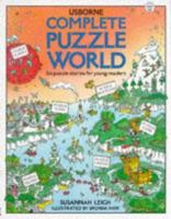 Complete Puzzle World: Puzzle Island/Puzzle Town/Puzzle Farm/Puzzle Castle/Puzzle Planet/Puzzle Mountain (Usborne Young Puzzles) 0746018592 Book Cover