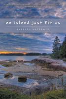 An Island Just for Us 1602903743 Book Cover