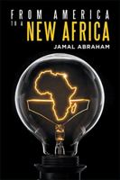 From America to a New Africa 1984585118 Book Cover