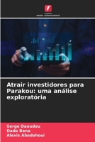 Atrair investidores para Parakou: uma análise exploratória 620611466X Book Cover