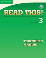 Read This! Level 3 Teacher's Manual With Audio Cd: Fascinating Stories From The Content Areas 0521747945 Book Cover