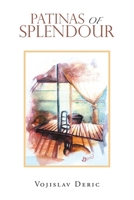 Patinas of Splendour 1470500582 Book Cover