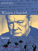 Winston Churchill: Winston Churchill (Historic Lives) 0814799191 Book Cover