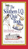 The Southern I. Q. Quiz Book 0517222221 Book Cover