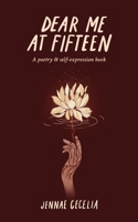 Dear Me At Fifteen 1730962181 Book Cover