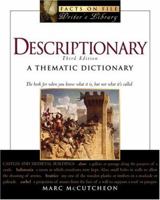 Descriptionary (Facts on File: Writer's Library) 0965087530 Book Cover