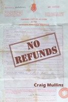 No Refunds 1530270987 Book Cover