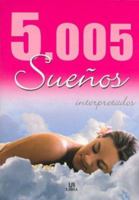 5.005 Suenos Interpretados/ 5.005 Interpreted Dreams 8466212701 Book Cover