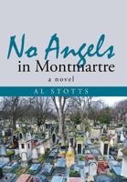 No Angels in Montmartre 1491713429 Book Cover