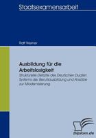 Ausbildung F R Die Arbeitslosigkeit 3836652137 Book Cover