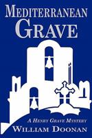Mediterranean Grave 0983135401 Book Cover