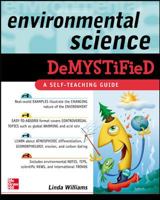 Environmental Science Demystified 0071453199 Book Cover