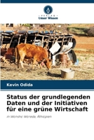 Status der grundlegenden Daten und der Initiativen für eine grüne Wirtschaft (German Edition) 6208401356 Book Cover