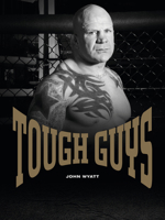 Tough Guys 0764345222 Book Cover