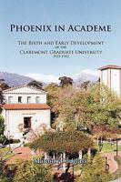 Phoenix in Academe 1450097642 Book Cover