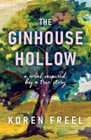 The Ginhouse Hollow B0CKMKK1NP Book Cover