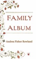 Family Album 1931922055 Book Cover
