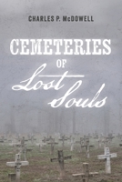 Cemeteries of Forgotten Souls B0GFDBKT7D Book Cover