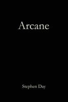 Arcane 0615589189 Book Cover