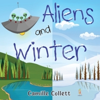 Aliens and Winter 183875928X Book Cover