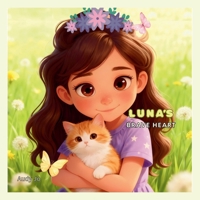 Luna's Brave Heart B0GK1ZWXM2 Book Cover