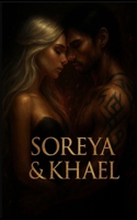 Soreya & Khael (German Edition) B0FGY8MKMC Book Cover
