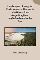 Landscapes of Insights: Environmental Themes in the Humanities B0CQTN3KGB Book Cover