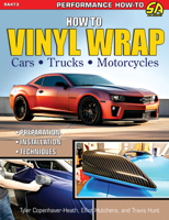 How to Vinyl Wrap Automobiles 1613255217 Book Cover