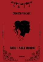 Crimson Thieves Book I B0H5TF3T4M Book Cover