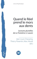 Quand le Réel prend le mors aux dents (Lire En Psychanalyse) (French Edition) 280664187X Book Cover