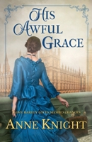 His Awful Grace B0H926QX78 Book Cover