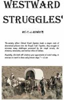 Westward Struggles 0996844937 Book Cover