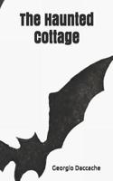 The Haunted Cottage 1081064552 Book Cover