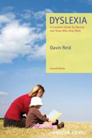 Dyslexia: A Complete Guide for Parents and Those Who Help Them 0470973730 Book Cover