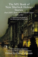 The MX Book of New Sherlock Holmes Stories Some More Untold Cases Part XXIV : 1895-1903 1787056651 Book Cover