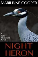 Night Heron 1505625165 Book Cover