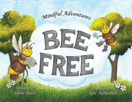 Bee Free (1) 1733774629 Book Cover