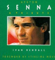 Ayrton Senna: A Tribute 1857935179 Book Cover