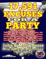 17,591 Excuses for a Party: Mug & Mali's Miscellany Volume 53 1729707165 Book Cover