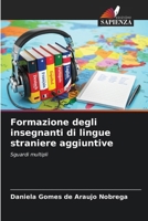 Formazione degli insegnanti di lingue straniere aggiuntive (Italian Edition) 6209729452 Book Cover