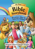 My First Bible Storybook/Mi Primer Libro de Historias Biblicas 0758627238 Book Cover